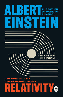 Cover Image for Relativity: The Special and the General Theory -- Albert Einstein, Paperback