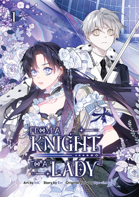 Cover Image for From a Knight to a Lady Volume 1 -- Ink, Paperback
