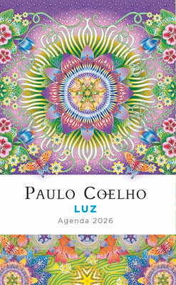Cover Image for Luz: Agenda Paulo Coelho 2026 / Light: Paulo Coelho Planner 2026 -- Paulo Coelho, Paperback