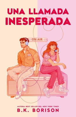 Cover Image for Una Llamada Inesperada -- B. K. Borison, Paperback