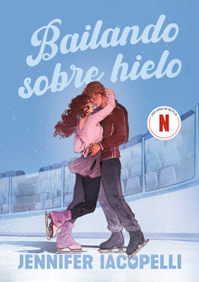 Cover Image for Bailando Sobre Hielo / Finding Her Edge -- Jennifer Iacopelli, Paperback