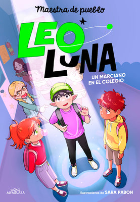 Cover Image for Un Marciano En El Colegio / A Martian in School -- Maestra del Pueblo, Paperback