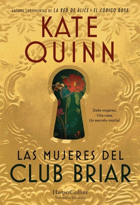 Cover Image for Las mujeres del Club Briar -- Kate Quinn, Paperback