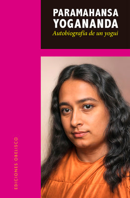 Cover Image for Autobiografía de Un Yogui (Obelisco) -- Paramhansa Yogananda, Paperback