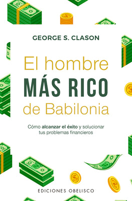 Cover Image for Hombre Más Rico de Babilonia, El (Bolsillo) -V4* -- George Clason, Paperback