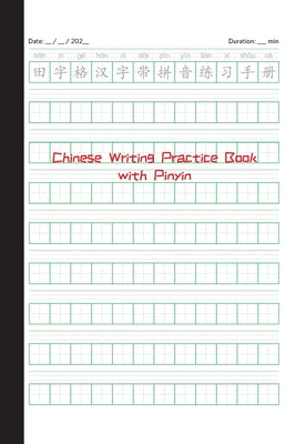Cover Image for Chinese Writing Practice Book with Pinyin: Tian Zi Ge Notebook: Tian Zi Ge Notebook with Pinyin: Tian Zi Ge -- Comtebarcelona, Paperback