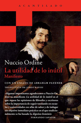 Cover Image for Utilidad de Lo Inutil, La -- Nuccio Ordine, Paperback