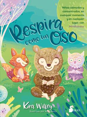 Cover Image for Respira Como Un Oso -- Kira Willey, Paperback