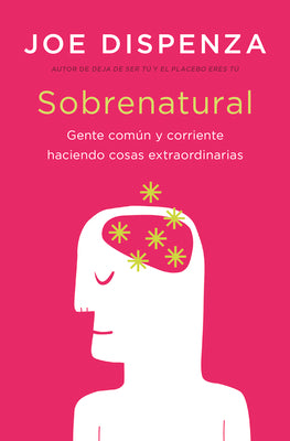 Cover Image for Sobrenatural -- Joe Dispenza, Paperback