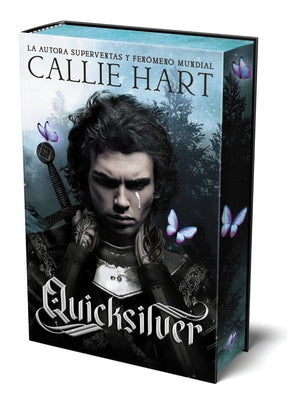 Cover Image for Quicksilver - Saga Alquimia & Fae Vol. 1 (Primera Edición En Tapa Dura Y Cantos Tintados) -- Callie Hart, Hardcover