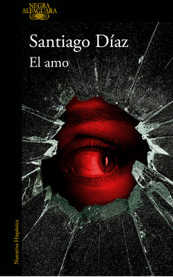 Cover Image for El Amo / The Master -- Santiago Díaz, Paperback
