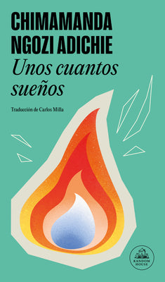 Cover Image for Unos Cuantos Sueños / Dream Count -- Chimamanda Ngozi Adichie, Paperback