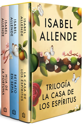 Cover Image for Estuche Trilogã-a la Casa de Los Espã-Ritus: La Casa de Los Espã-Ritus, Hija de la Fortuna, Retrato En Sepia / The House of the Spirits Trilogy. Boxed -- Isabel Allende, Paperback