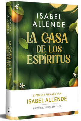 Cover Image for La Casa de Los Espíritus (Edición Limitada Firmada) / The House of the Spirits (Limited Signed Edition) -- Isabel Allende, Hardcover