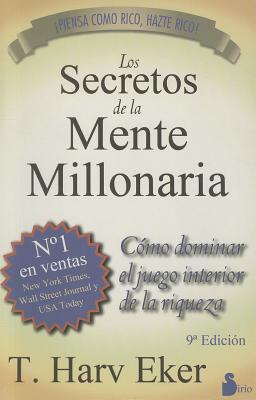 Cover Image for Secretos de la Mente Millonaria, Los -V1* -- T. Harv Eker, Paperback