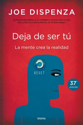 Cover Image for Deja de Ser Tu -- Joe Dispenza, Paperback
