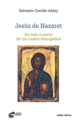 Cover Image for Jesús de Nazaret -- Salvador Carrillo Alday, Paperback