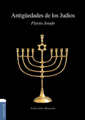 Cover Image for Antigüedades de Los Judíos -- Flavio Josefo, Paperback