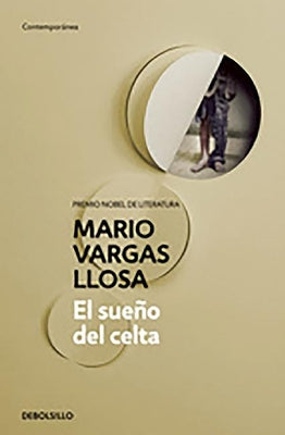 Cover Image for El Sueño del Celta / The Dream of the Celt -- Mario Vargas Llosa, Paperback