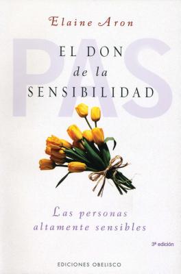 Cover Image for Don de la Sensibilidad, El -- Elaine Aron, Paperback