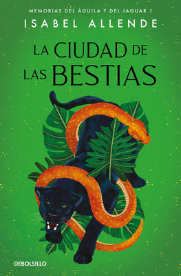La Ciudad de Las Bestias / City of the Beasts -- Isabel Allende, Paperback