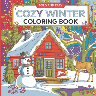 Cover Image for Winter Friend Coloring Book: Bold & Easy Coloring Book for Adults -- Laura Bidden, Paperback