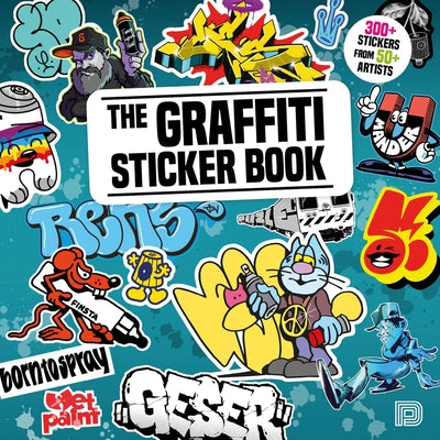 Cover Image for The Graffiti Sticker Book: 300+ Stickers from 50+ Artists -- Dokument Press, Paperback
