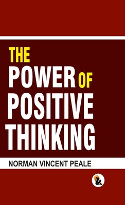 Cover Image for The Power of Positive Thinking - HB -- Norman Vincent Peale, Hardcover