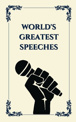 Cover Image for World's Greatest Speeches (Deluxe Hardbound Edition) -- Various, Paperback