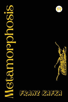 Cover Image for The Metamorphosis: Franz Kafka -- Franz Kafka, Paperback