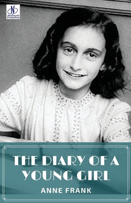 Cover Image for The Diary of a Young Girl by Anne Frank -- Anne Frank, Paperback