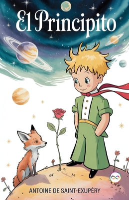 Cover Image for El Principito -- Antoine de Saint-Exupéry, Paperback