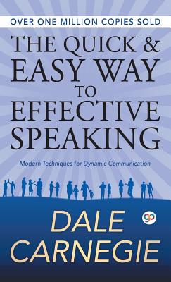 Cover Image for The Quick and Easy Way to Effective Speaking -- Dale Carnegie, Hardcover