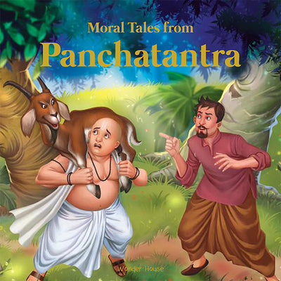 Cover Image for Moral Tales from Panchtantra: Timeless Stories for Children from Ancient India -- Wonder House Books, Hardcover