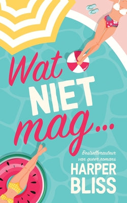 Cover Image for Wat niet mag... -- Harper Bliss, Paperback