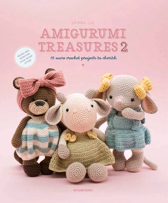 Cover Image for Amigurumi Treasures 2: 15 More Crochet Projects to Cherish -- Erinna Lee, Paperback