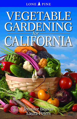 Cover Image for Vegetable Gardening for California -- Jennifer Beaver, Paperback