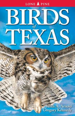 Cover Image for Birds of Texas -- Keith Arnold, Paperback