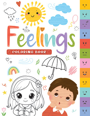 Cover Image for Feelings Coloring Book: Social Emotional Learning Coloring Book for Kids I Identify, Express & Manage Feelings Through Fun Activities I Ages 5+ [Selec -- Penguin Books, Paperback