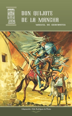 Cover Image for Don Quijote de la Mancha -- Aldo Rodríguez de Flores, Paperback