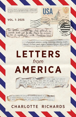 Cover Image for Letters from America: Volume 1 -- Charlotte Richards, Paperback