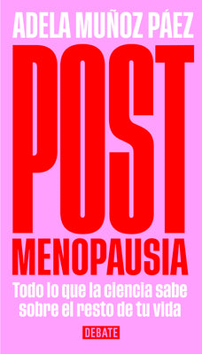 Cover Image for Postmenopausia / Postmenopause -- Adela Muñoz Páez, Paperback