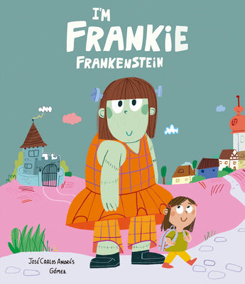 Cover Image for I'm Frankie Frankenstein -- José Carlos Andrés, Hardcover