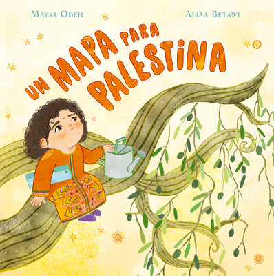 Cover Image for Un Mapa Para Palestina -- Maysa Odeh, Hardcover