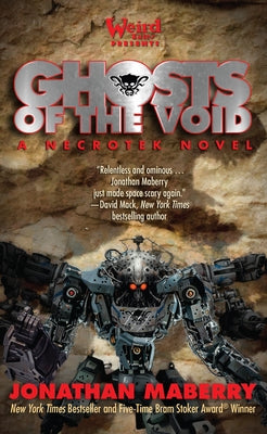 Cover Image for Ghosts of the Void -- Jonathan Maberry, Hardcover