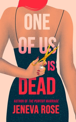 Cover Image for One of Us Is Dead -- Jeneva Rose, Paperback