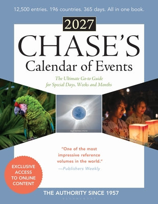 Cover Image for Chase's Calendar of Events 2027: The Ultimate Go-To Guide for Special Days, Weeks and Months -- Editors Of Chase's, Paperback