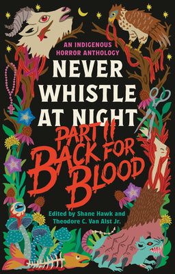 Cover Image for Back for Blood: Never Whistle at Night Part II -- Shane Hawk, Paperback