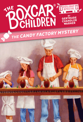 Cover Image for The Candy Factory Mystery: A Valentine's Day Holiday Special -- Gertrude Chandler Warner, Paperback