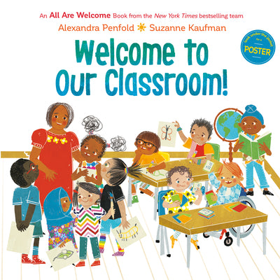 Cover Image for Welcome to Our Classroom! (an All Are Welcome Book) -- Alexandra Penfold, Hardcover